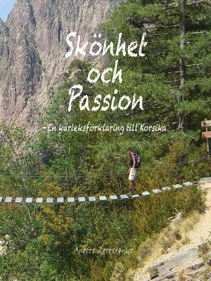 cover image of Skönhet och passion--En kärleksförklaring till Korsika